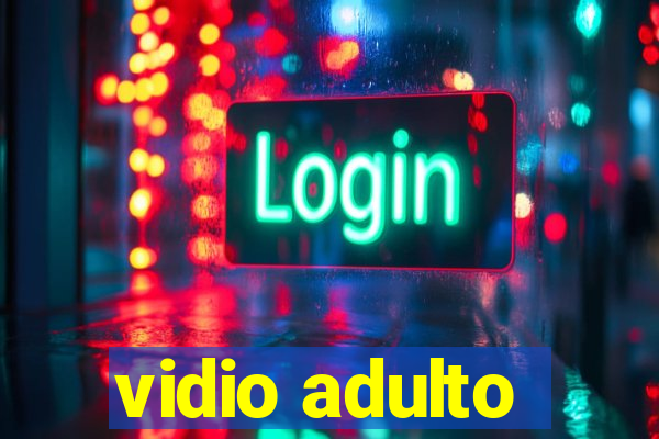 vidio adulto